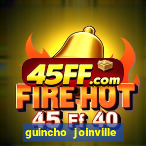 guincho joinville vila nova